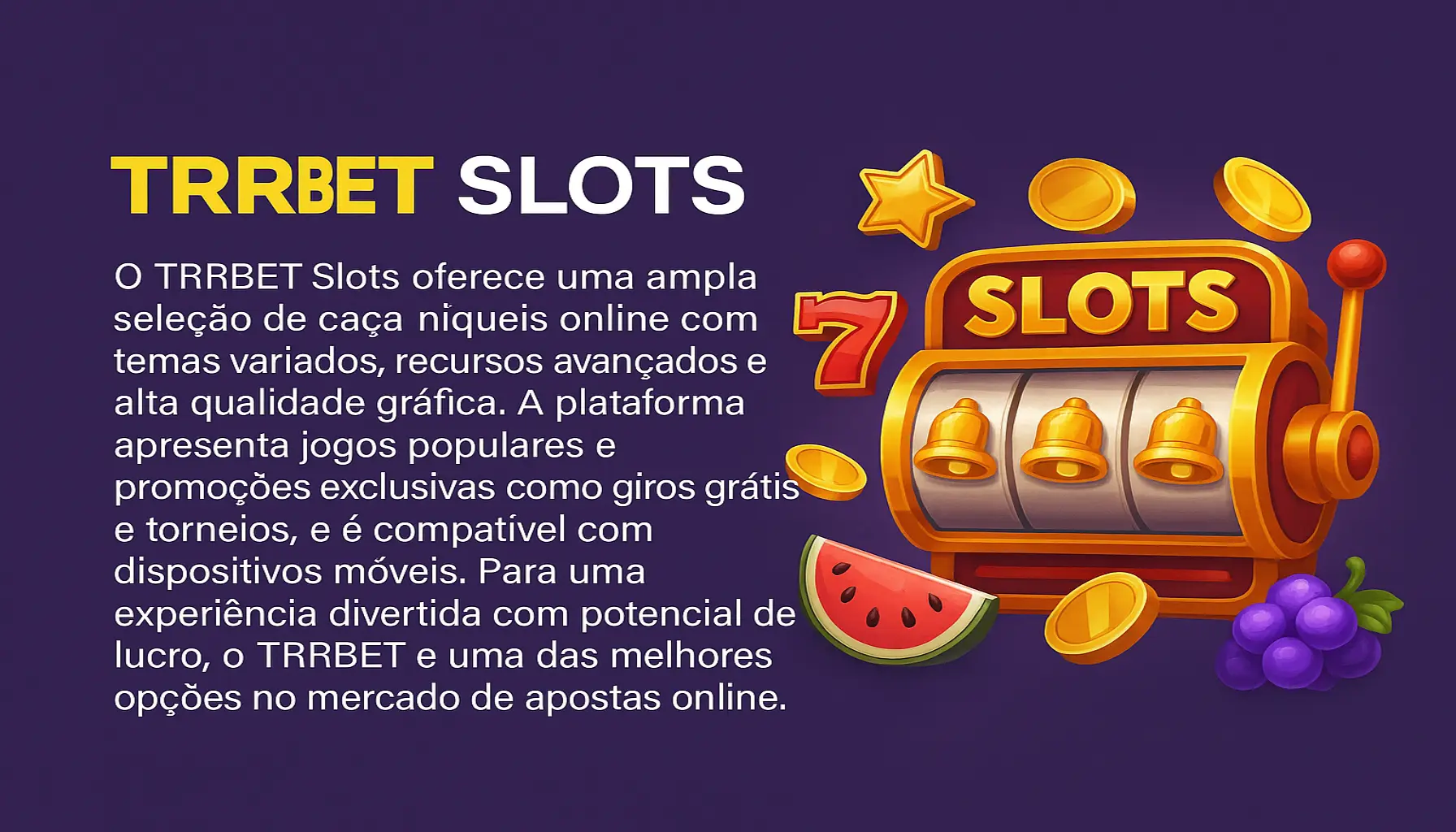 Jogos de Slot no Casino Online TRRBET